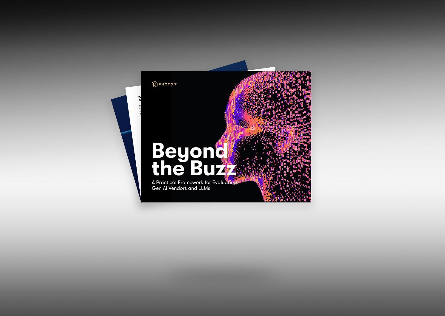 Beyond the Buzz: A Practical Framework for Evaluating Gen AI Vendors and LLMs